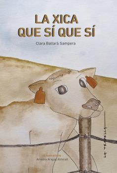 XICA QUE SÍ QUE SÍ, LA | 9788412286281 | CLARA BALLARÀ SAMPERA