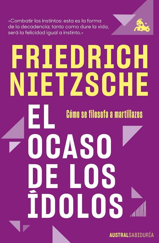 OCASO DE LOS ÍDOLOS, EL | 9788411076685 | NIETZSCHE, FRIEDRICH