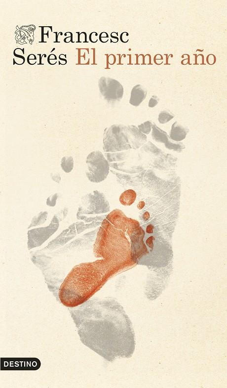 PRIMER AÑO, EL | 9788423369553 | SERÉS GUILLÉN, FRANCESC