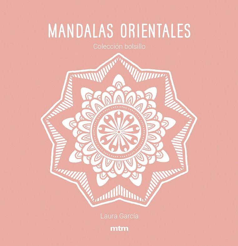 MANDALAS ORIENTALES | 9788417165482 | GARCIA, LAURA