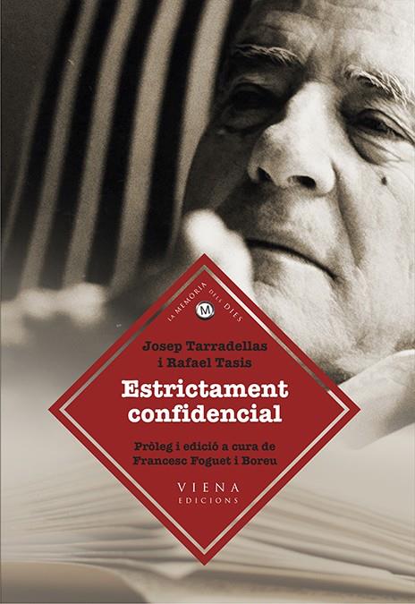 ESTRICTAMENT CONFIDENCIAL | 9788483308165 | TARRADELLAS, JOSEP ; TASIS, RAFAEL