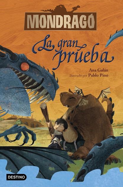 MONDRAGO 1 : LA GRAN PRUEBA | 9788408228196 | GALAN, ANA ; PINO, PABLO