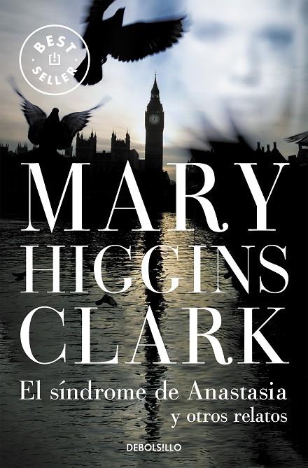 SINDROME DE ANASTASIA Y OTROS RELATOS, EL | 9788497599535 | CLARK, MARY HIGGINS