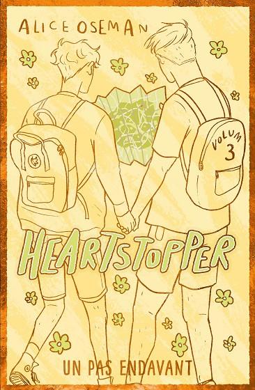 HEARTSTOPPER 3 :  UN PAS ENDAVANT. EDICIÓ ESPECIAL | 9788419150820 | OSEMAN, ALICE