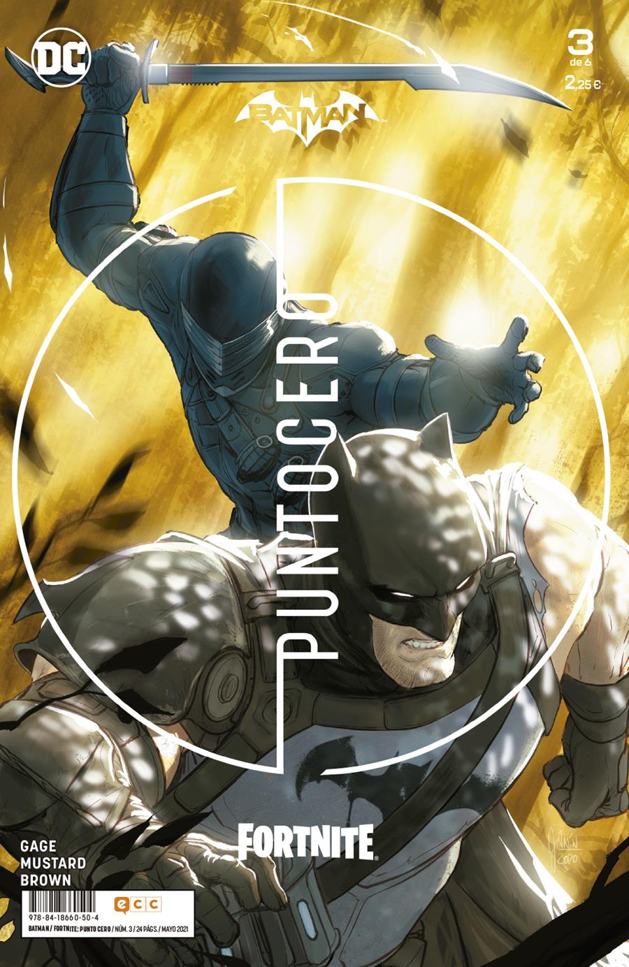BATMAN / FORTNITE : PUNTO CERO NÚM. 03 DE 6 | 9788418660504 | MUSTARD, DONALD ; N. GAGE, CHRISTOS