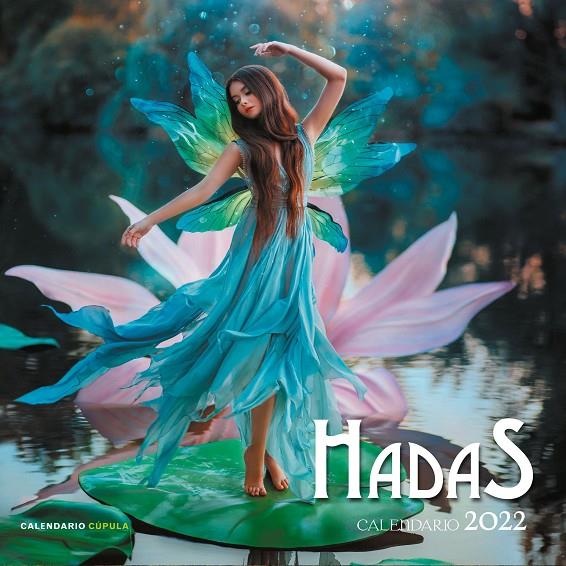 CALENDARIO HADAS 2022 | 9788448028855