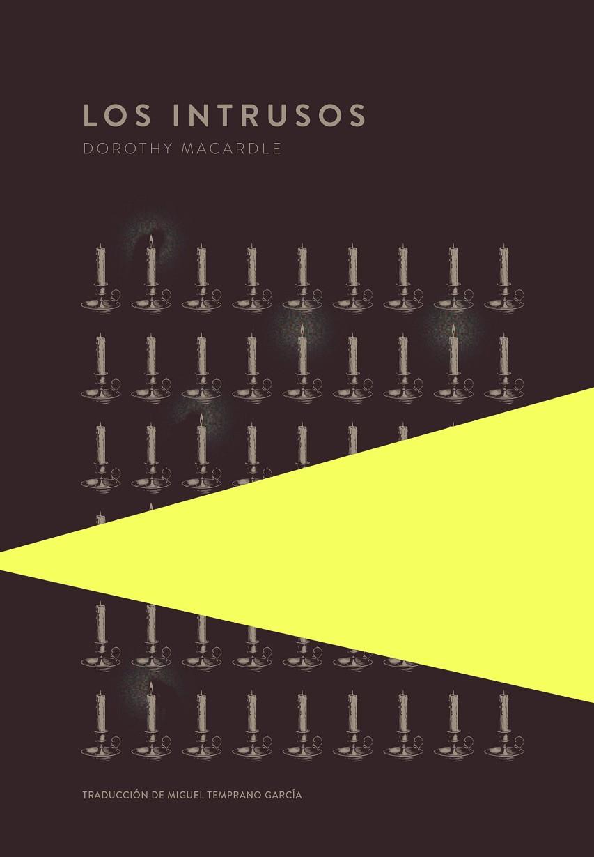 INTRUSOS, LOS | 9789992083277 | MACARDLE, DOROTHY