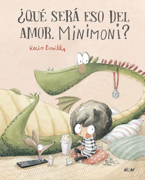 ¿QUÉ SERÁ ESO DEL AMOR, MINIMONI? | 9788491426806 | BONILLA, ROCIO 