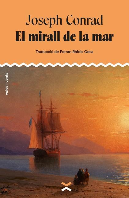 MIRALL DE LA MAR, EL | 9788412992670 | CONRAD, JOSEPH