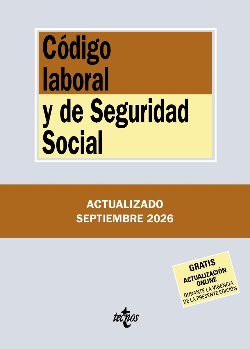 CÓDIGO LABORAL Y DE SEGURIDAD SOCIAL ( 09/2026 ) | 9788430994540