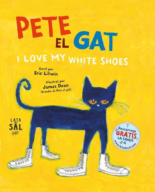 PETE EL GAT I LOVE MY WHITE SHOES | 9788494564710 | LITWIN, ERIC