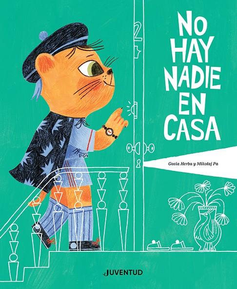 NO HAY NADIE EN CASA | 9788426148636 | PASINSKI, MIKOLAJ ; HERBA, GOSIA