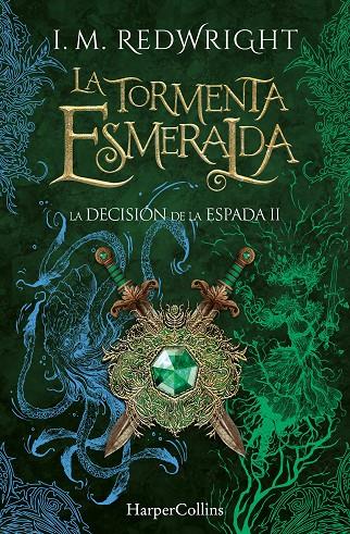 TORMENTA ESMERALDA, LA | 9788410646308 | REDWRIGHT, I. M.