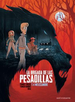 BRIGADA DE LAS PESADILLAS 4. MELISSANDRE, LA | 9788467946611 | FRANCK THILLIEZ/YOMGUI DUMONT