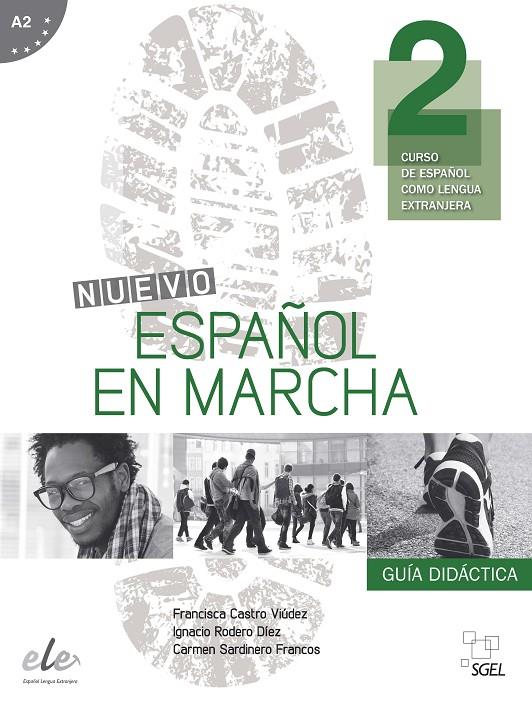 ESPAÑOL EN MARCHA 2 GUIA DIDACTICA | 9788497783804
