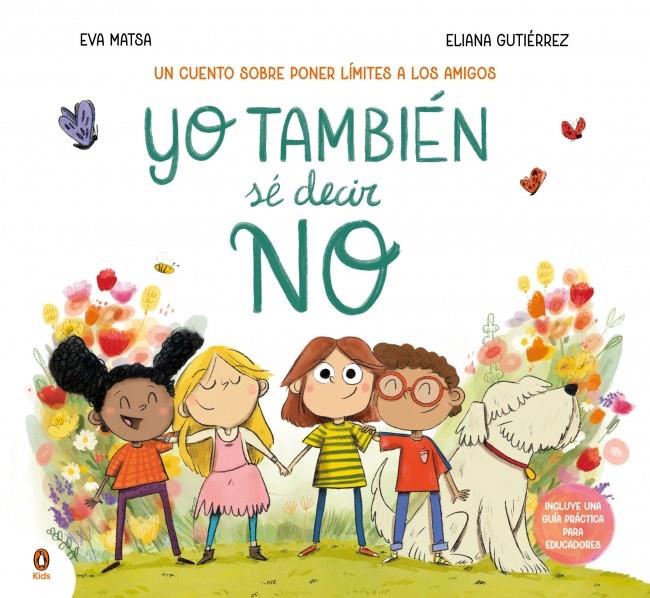 YO TAMBIÉN SÉ DECIR NO | 9788410318373 | MATSA, EVA ; GUTIÉRREZ, ELIANA