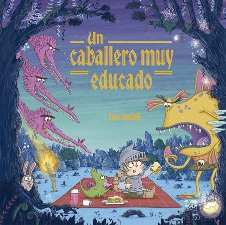 UN CABALLERO MUY EDUCADO | 9788491458944 | SMITH, IAN