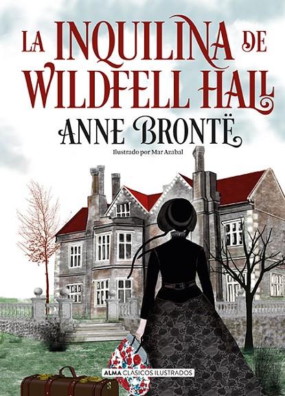 INQUILINA DE WILDFELL HALL, LA | 9788418395857 | BRONTË, ANNE