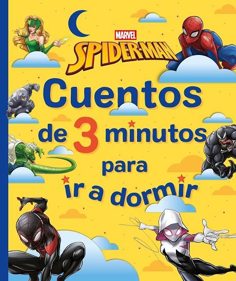 SPIDER-MAN :  CUENTOS DE 3 MINUTOS PARA IR A DORMIR | 9788410362512 | MARVEL