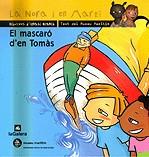 MASCARO D'EN TOMAS, EL | 9788424690854 | BLANCH, IGNASI, MAYORALS, MIREIA