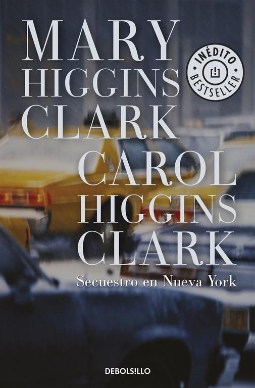 SECUESTRO EN NUEVA YORK | 9788497592741 | HIGGINS CLARK, MARY
