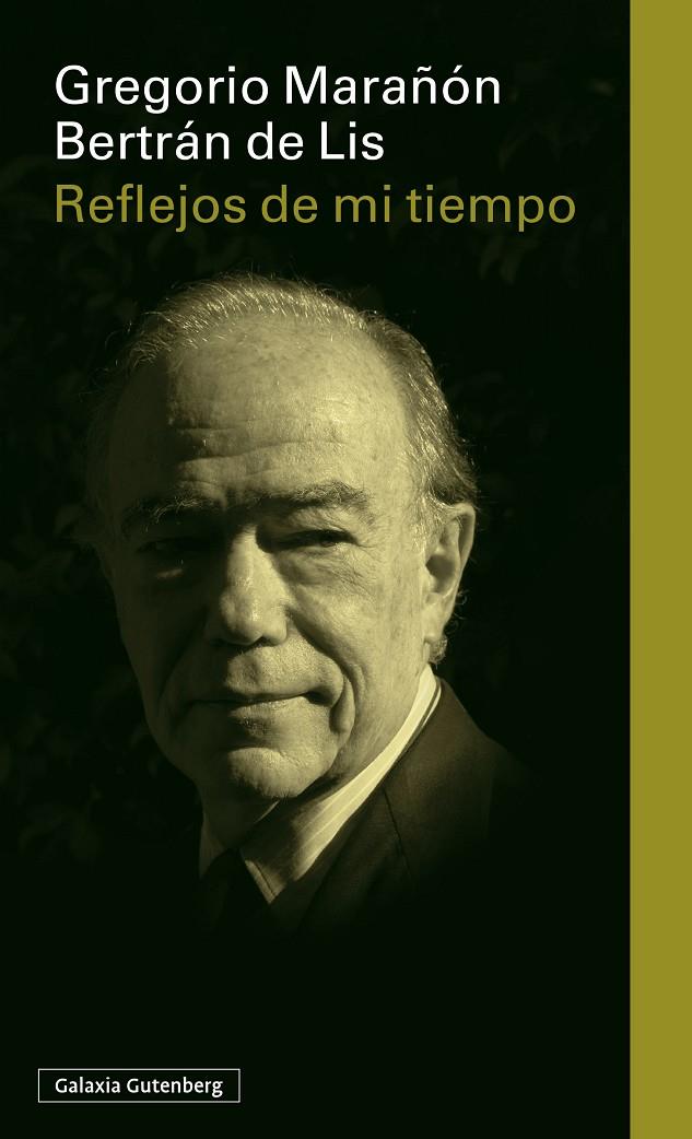 REFLEJOS DE MI TIEMPO | 9791387605186 | MARAÑÓN, GREGORIO