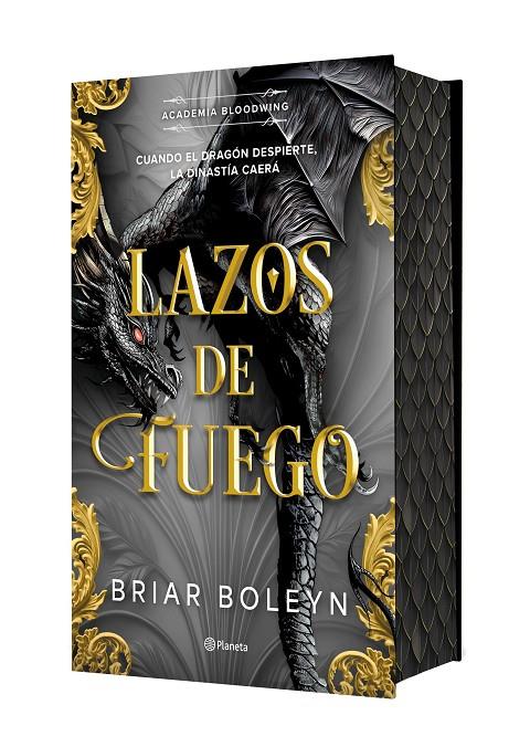ACADEMIA BLOODWING 2 : LAZOS DE FUEGO ( EDICIÓN ESPECIAL CON CANTOS TINTADOS) | 9788408327271 | BOLEYN, BRIAR