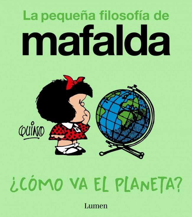 MAFALDA : ¿CÓMO VA EL PLANETA? | 9788426433961 | QUINO