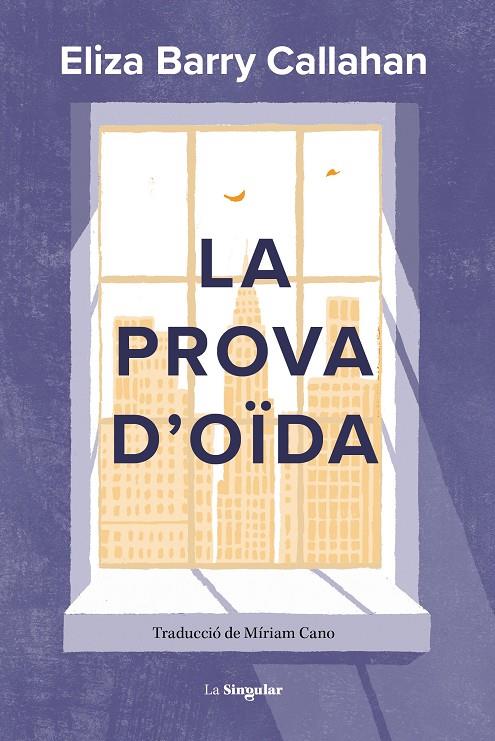 PROVA D'OÏDA, LA | 9788413587899 | CALLAHAN, ELIZA BARRY