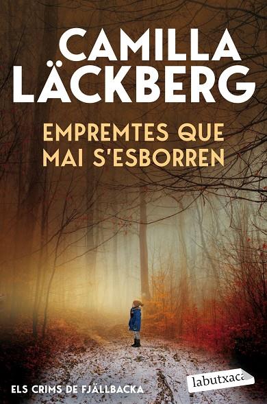 EMPREMTES QUE MAI S'ESBORREN | 9791387802820 | LÄCKBERG, CAMILLA