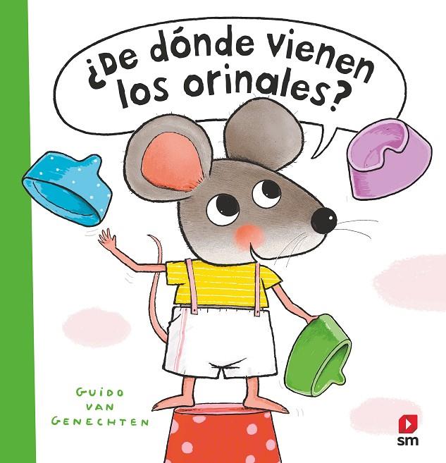 ¿DE DÓNDE VIENEN LOS ORINALES? | 9788411202299 | GENECHTEN, GUIDO VAN