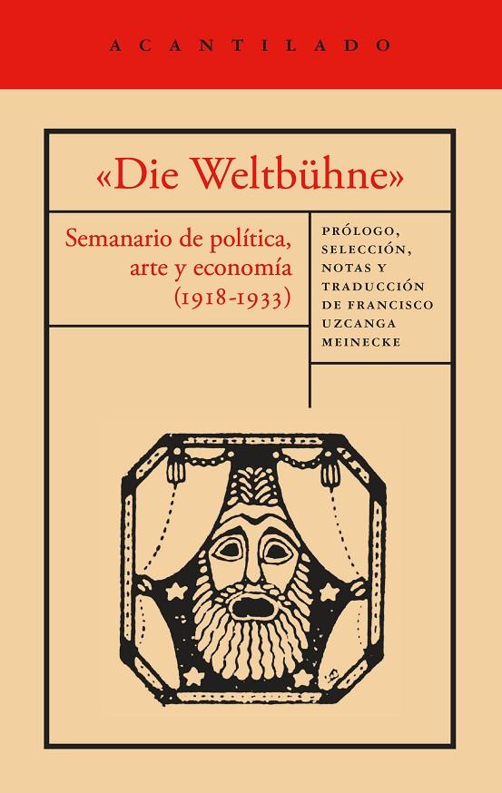 «DIE WELTBÜHNE» | 9791387964689 | MANN, THOMAS;WALSER, ROBERTBRECHT, BERTOLTMÁRAI, SÁNDOR;LASKER-SCHU¨LLER, ELSE/EISENSTEIN, SERGUÉI
