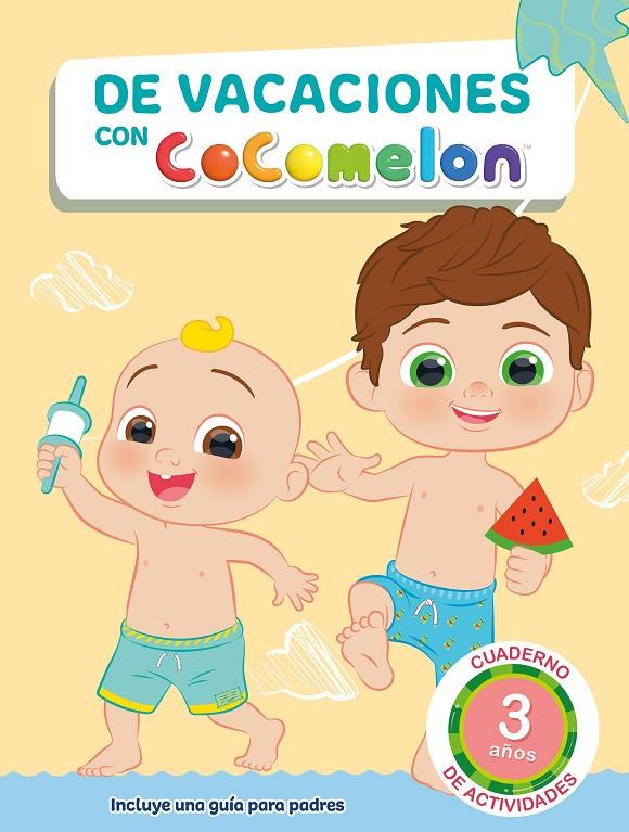DE VACACIONES CON COCOMELON (3 AÑOS) | 9788448861070