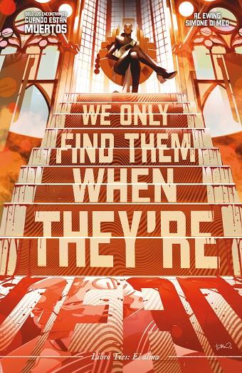 SOLO LOS ENCONTRAMOS CUANDO ESTÁN MUERTOS 3 | 9788411404839 | EWING, AL ; MEO, SIMONE DI