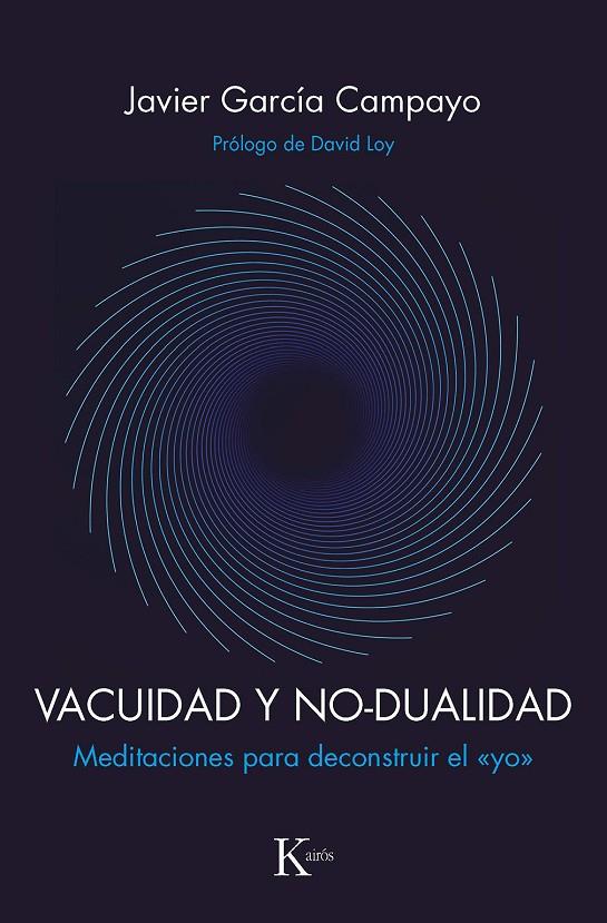 VACUNIDAD Y NO DUALIDAD | 9788499887593 | GARCIA CAMPAYO, JAVIER