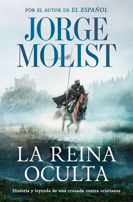 REINA OCULTA, LA | 9788466381475 | MOLIST, JORGE