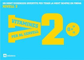 VITAMINES 2 : UN MUNT D'EXERCICS PER MANTENIR LA MENT EN FOR | 9788424629717 | VARIOS