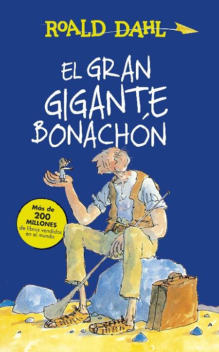 GRAN GIGANTE BONACHON, EL | 9788420483092 | DAHL, ROALD