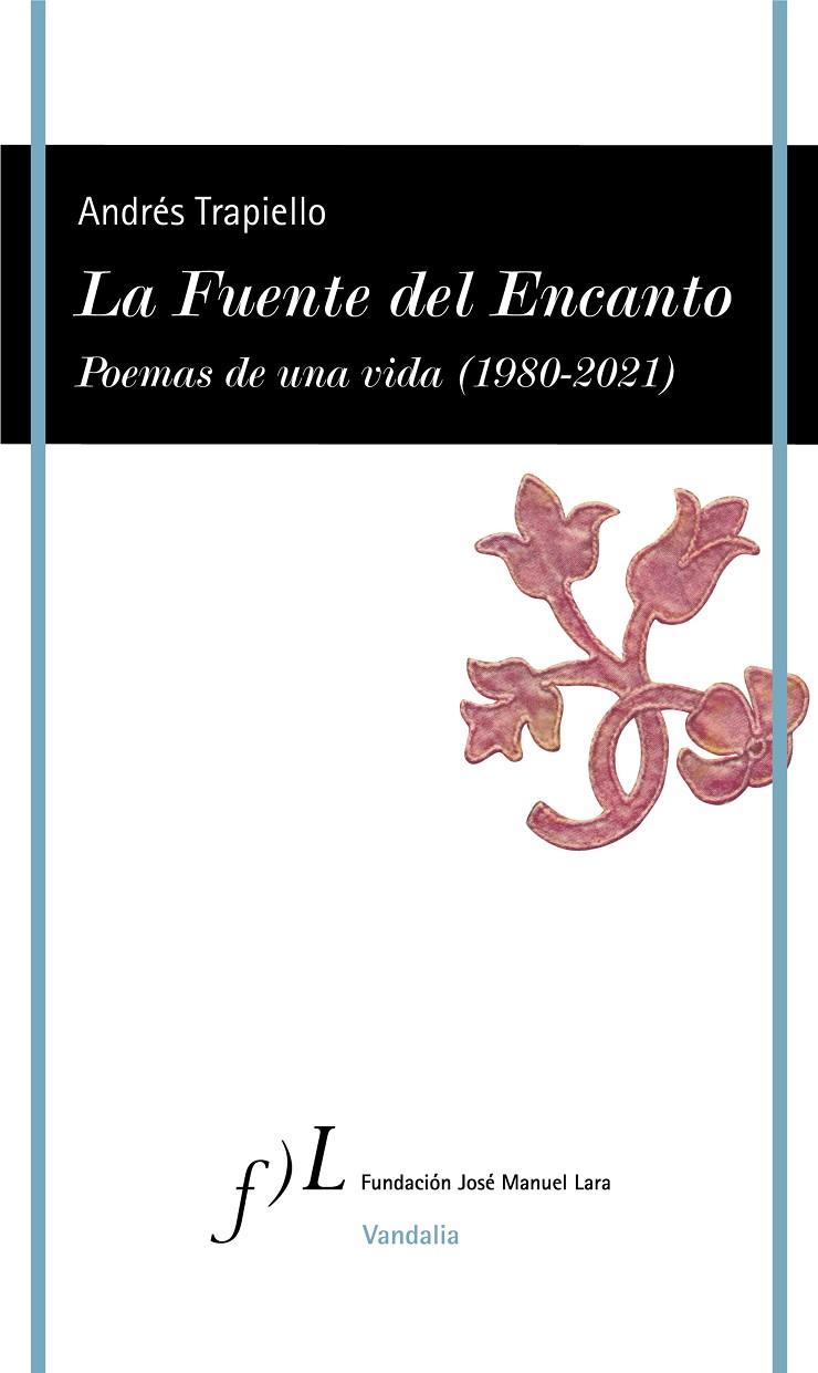 FUENTE DEL ENCANTO, LA | 9788417453718 | TRAPIELLO, ANDRÉS
