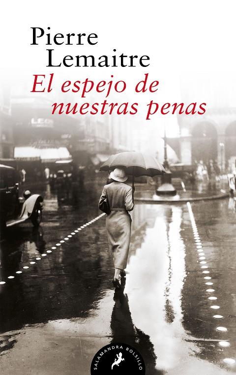 ESPEJO DE NUESTRAS PENAS, EL | 9788418173882 | LEMAITRE, PIERRE