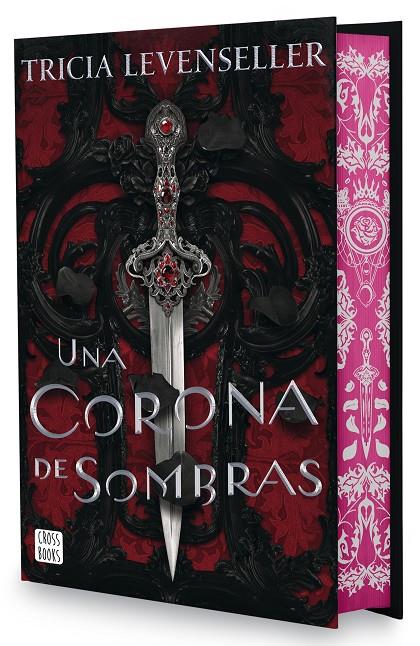 UNA CORONA DE SOMBRAS (EDICIÓN ESPECIAL) | 9788408302636 | LEVENSELLER, TRICIA