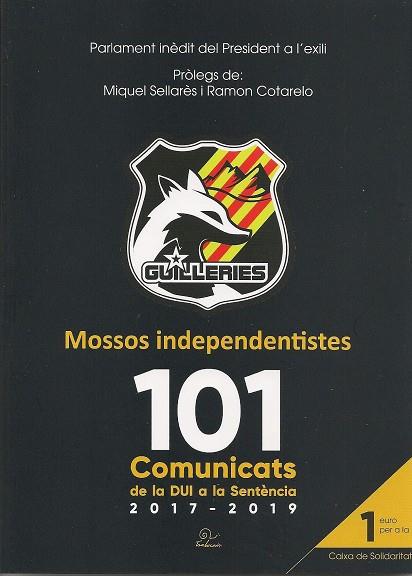 MOSSOS INDEPENDENTISTES 101 COMUNICATS | 9782849742914 | VV AA