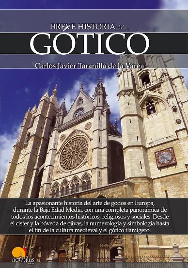 BREVE HISTORIA DEL GOTICO | 9788499678351 | TARANILLA DE LA VARGA, CARLOS JAVIER