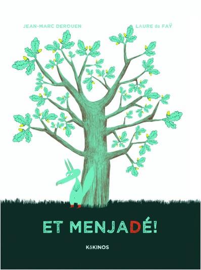 ET MENJADE | 9788492750924 | DEROUEN, JEAN-MARC ; FAY, LAURE DE