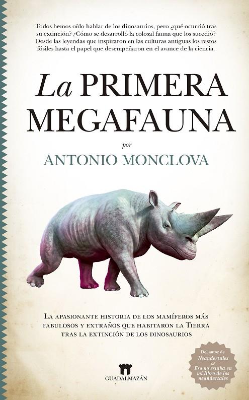 PRIMERA MEGAFAUNA, LA | 9788417547943 | MONCLOVA, ANTONIO
