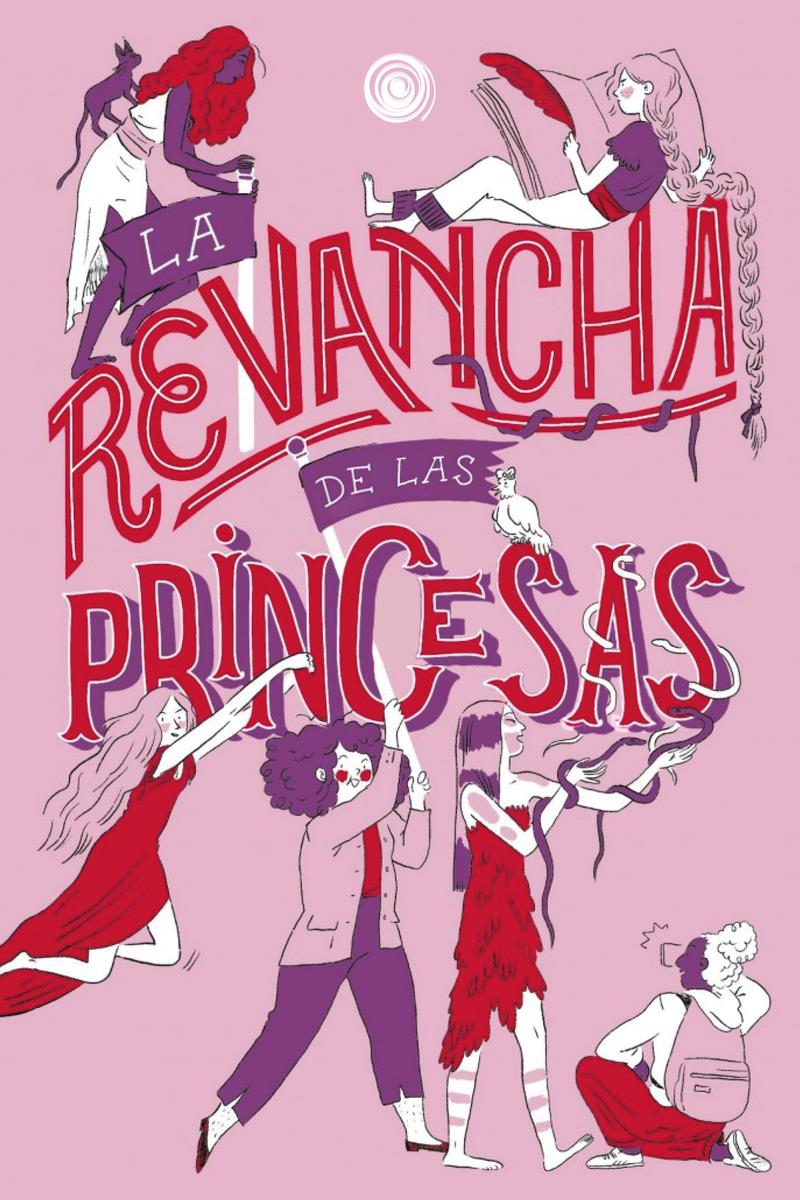 REVANCHA DE LAS PRINCESAS, LA | 9788418510953 | BEAU, SANDRINE, BEAUVAIS, CLEMENTINE
