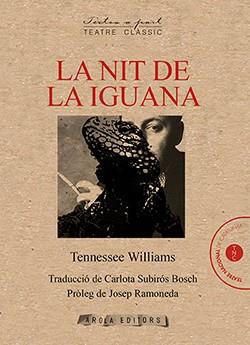 NIT DE LA IGUANA, LA | 9788412277531 | WILLIAMS, TENNESSEE