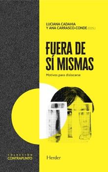 FUERA DE SI MISMAS | 9788425443978 | CADAHIA, LUCIANA