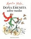 DOÑA EREMITA SOBRE RUEDAS | 9788493776770 | BLAKE, QUENTIN