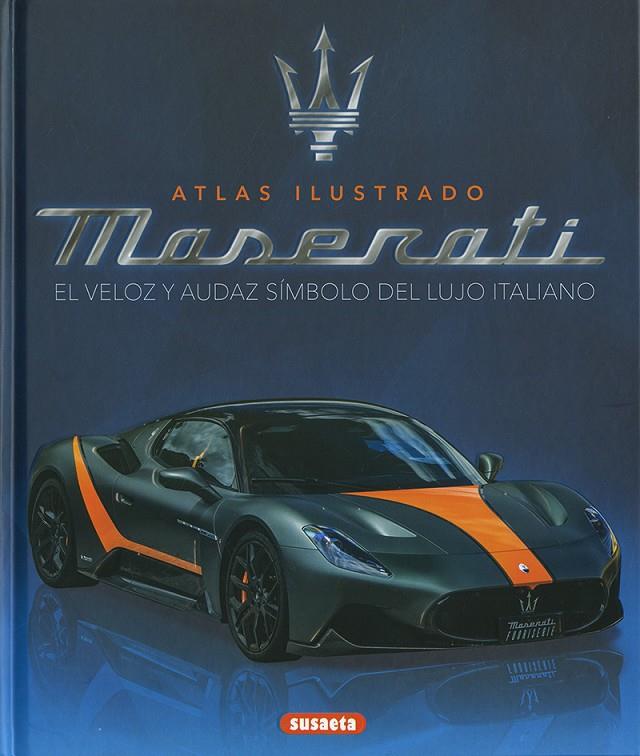MASERATI EL DEPORTIVO ITALIANO | 9788410849303 | SAORNIL, VÍCTOR